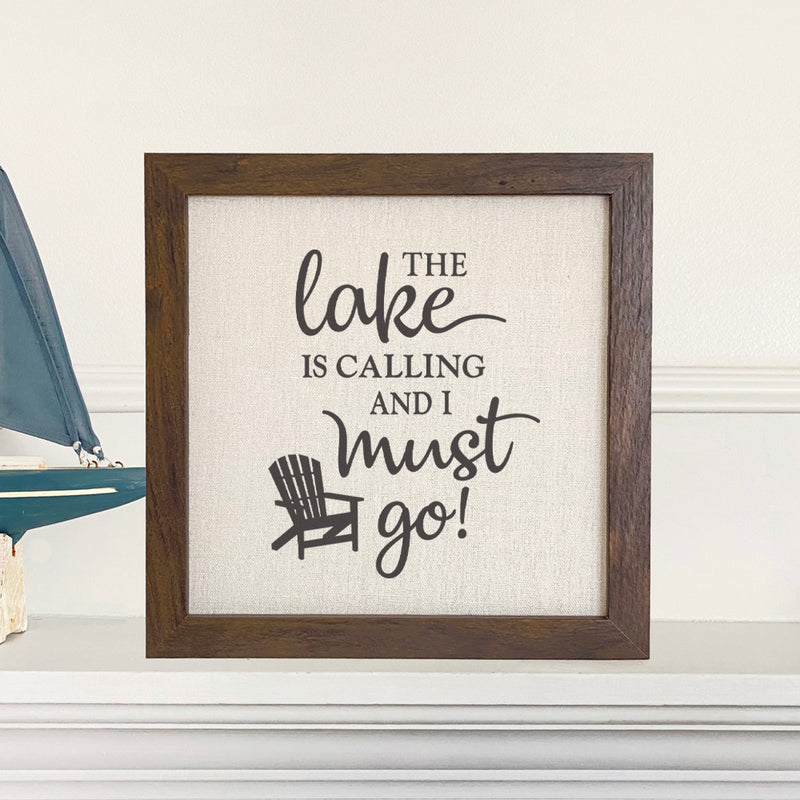 The Lake is Calling - Framed Sign