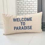Welcome to Paradise - Rectangular Canvas Pillow