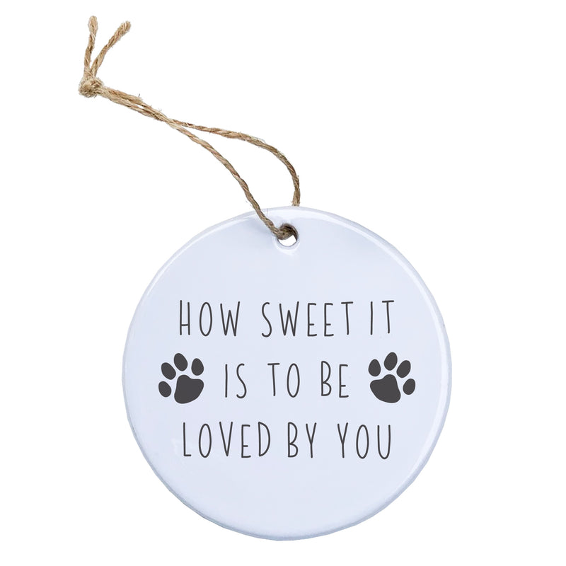 How Sweet It Is (Paw) - Ornament