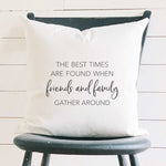 Friends Family Gather Around - Square Canvas Pillow