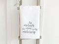 His Mercies are New Every Morning - Cotton Tea Towel
