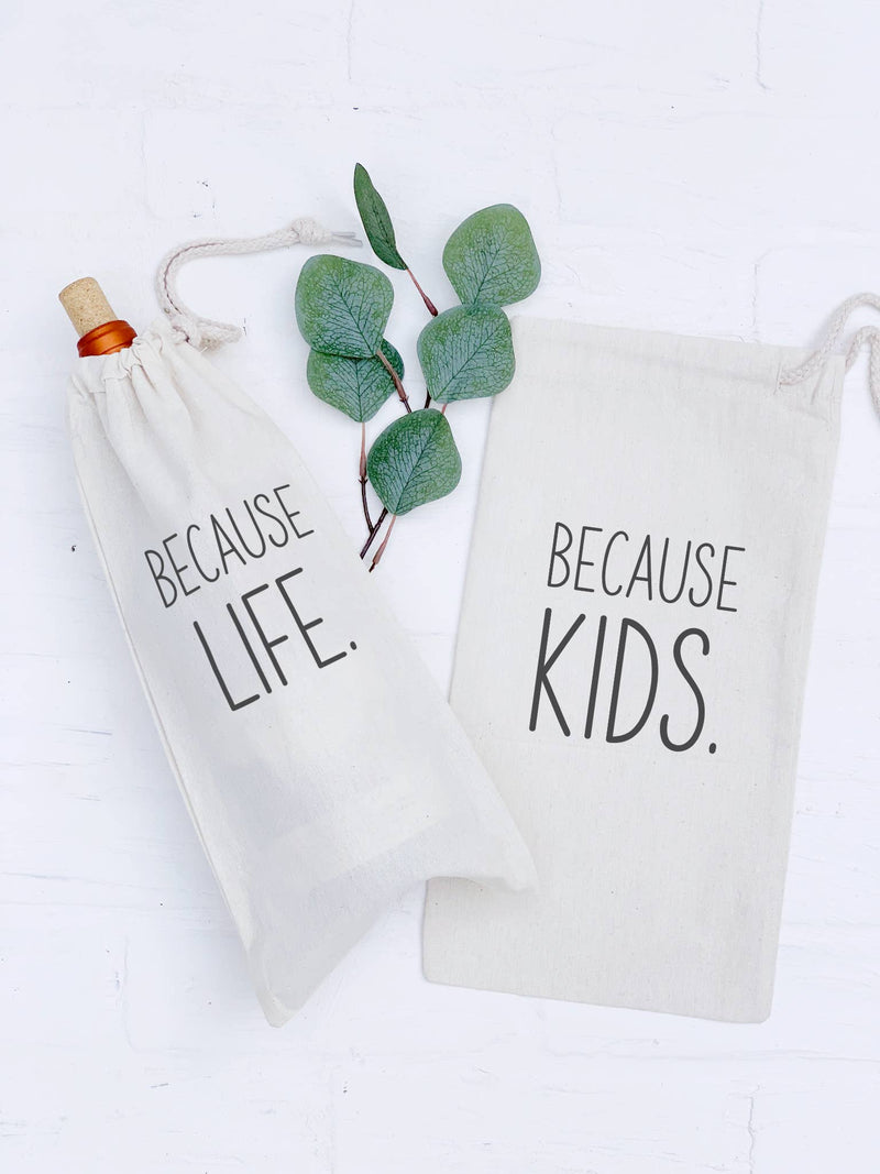 Because Life - Canvas Wine Bag