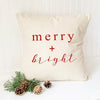 Merry + Bright Script - Christmas Canvas Pillow