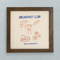 Breakfast Club - Framed Sign