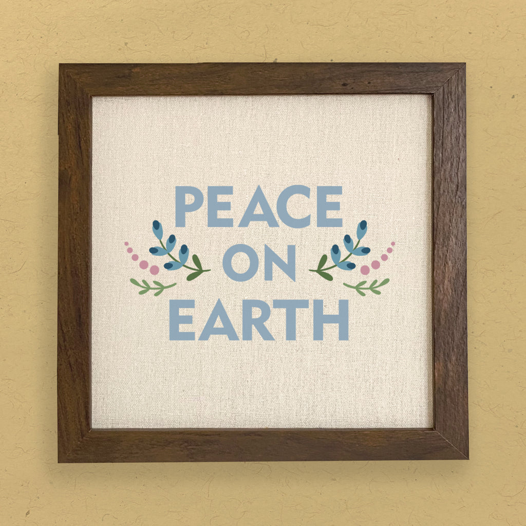 Peace on Earth - Framed Sign