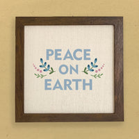 Peace on Earth - Framed Sign