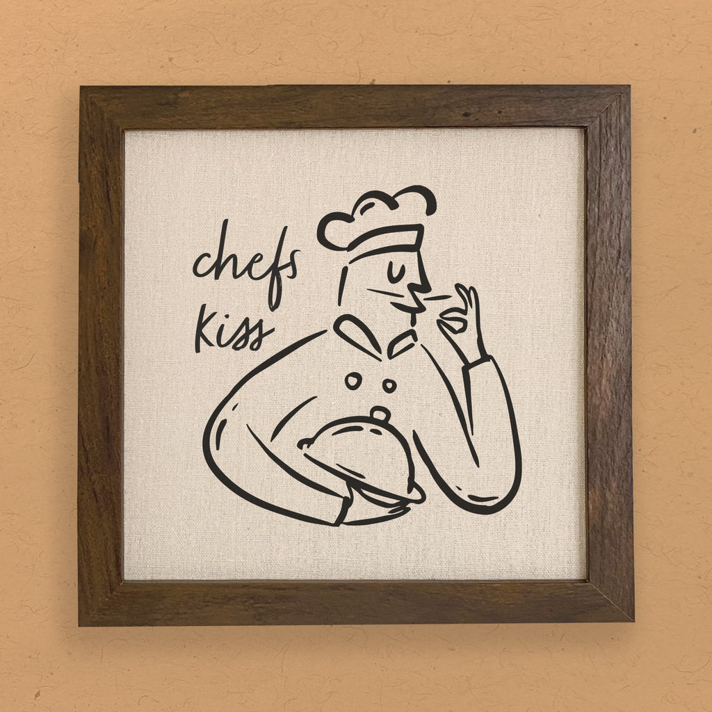 Chef's Kiss - Framed Sign