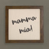 Mamma Mia - Framed Sign