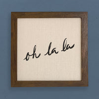 Oh La La - Framed Sign