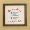 Sardine Social Club - Framed Sign