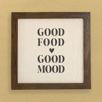 Good Food Good Mood - Framed Sign