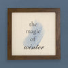 Magic of Winter - Framed Sign