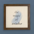 Magic of Winter - Framed Sign