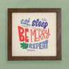 Eat Sleep Be Merry - Framed Sign