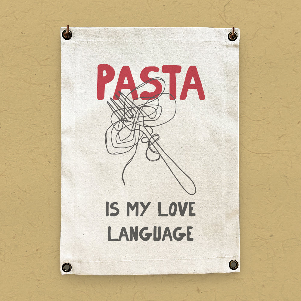 Pasta Love Language - Canvas & Grommet Wall Hanging