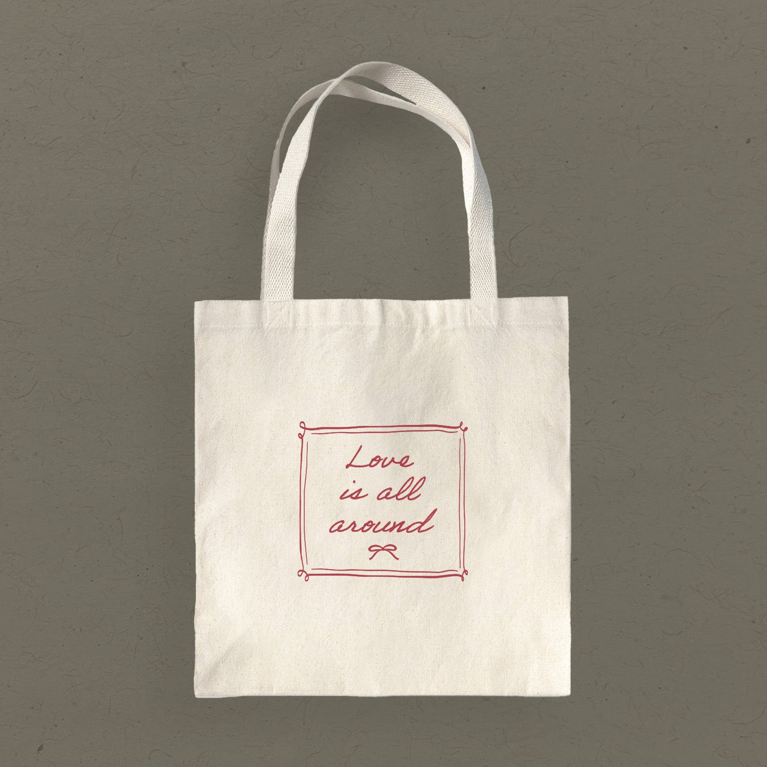 Love is All Around - Canvas Tote Bag
