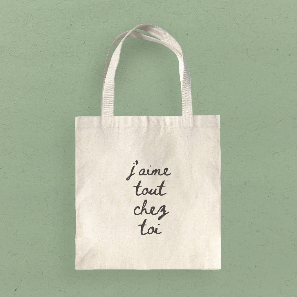 Everything About You J'aime Tout Chez Toi - Canvas Tote Bag