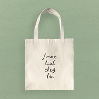 Everything About You J'aime Tout Chez Toi - Canvas Tote Bag