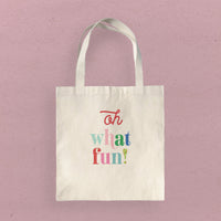 Oh What Fun - Canvas Tote Bag