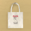 Pasta Is My Love Language - Canvas Tote Bag