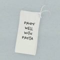 Pairs Well With Pasta - Canvas Wine Bag
