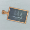 Making Spirits Bright - Custom Slate Serving Board