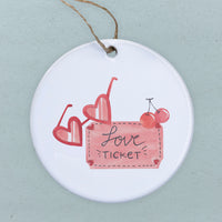 Love Ticket - Valentine's Ornament