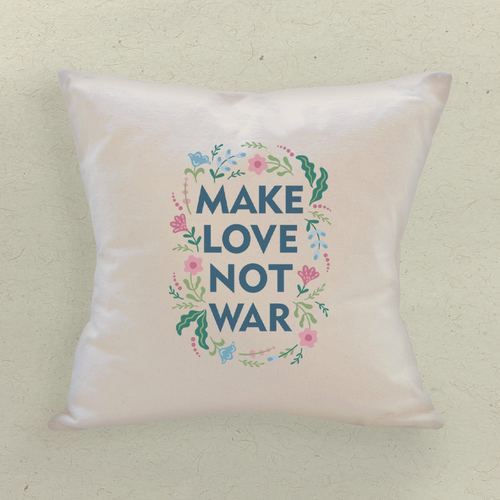 Make Love Not War - Square Canvas Pillow