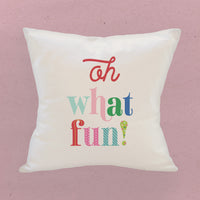 Oh What Fun - Square Canvas Pillow