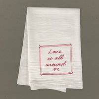 Love is All Around - Cotton Tea Towel