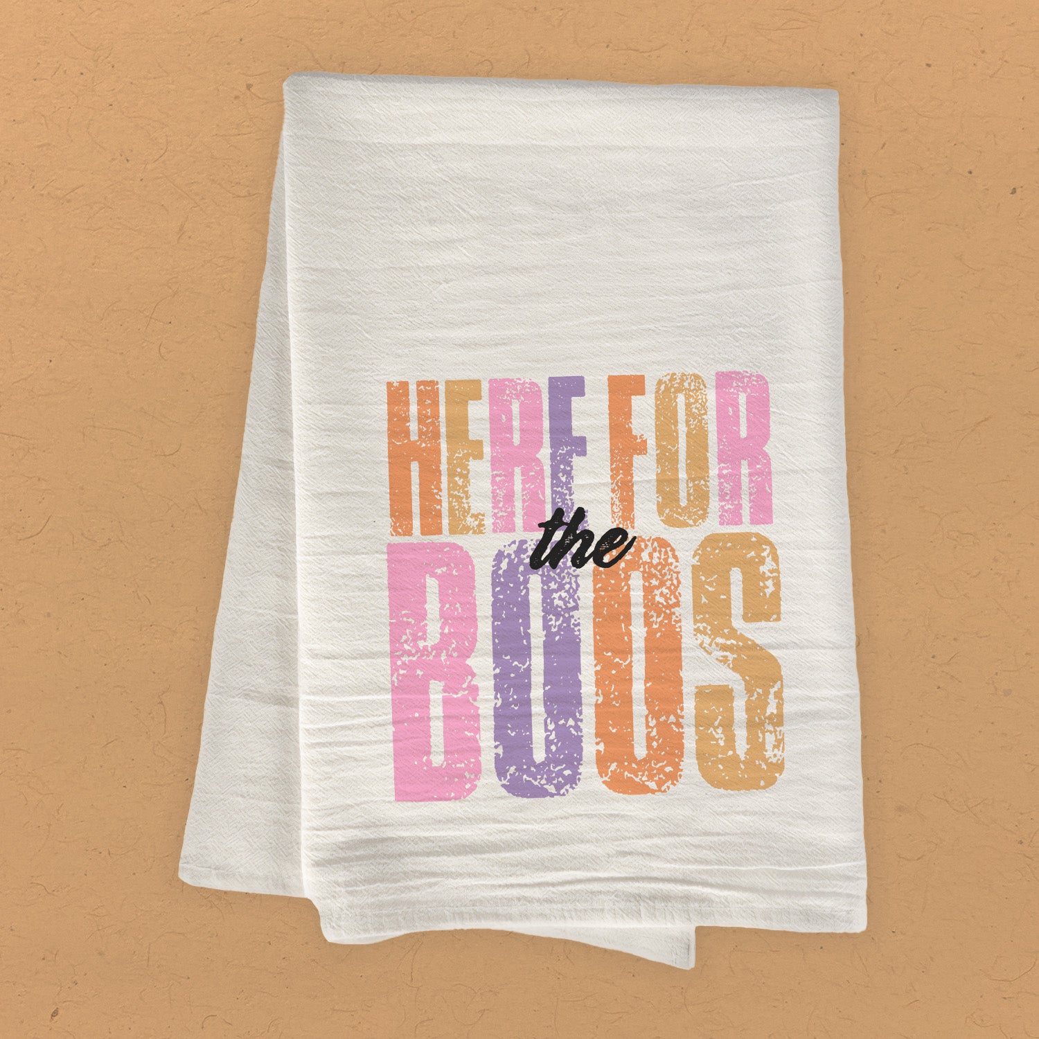 Here for the Boos - Halloween Cotton Tea Towel