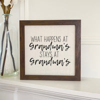 What Happens at Grandma's - Framed Sign