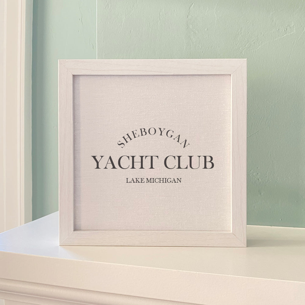 Yacht Club - Custom Framed Sign