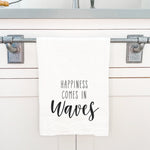 Happiness Comes in Waves - Cotton Tea Towel