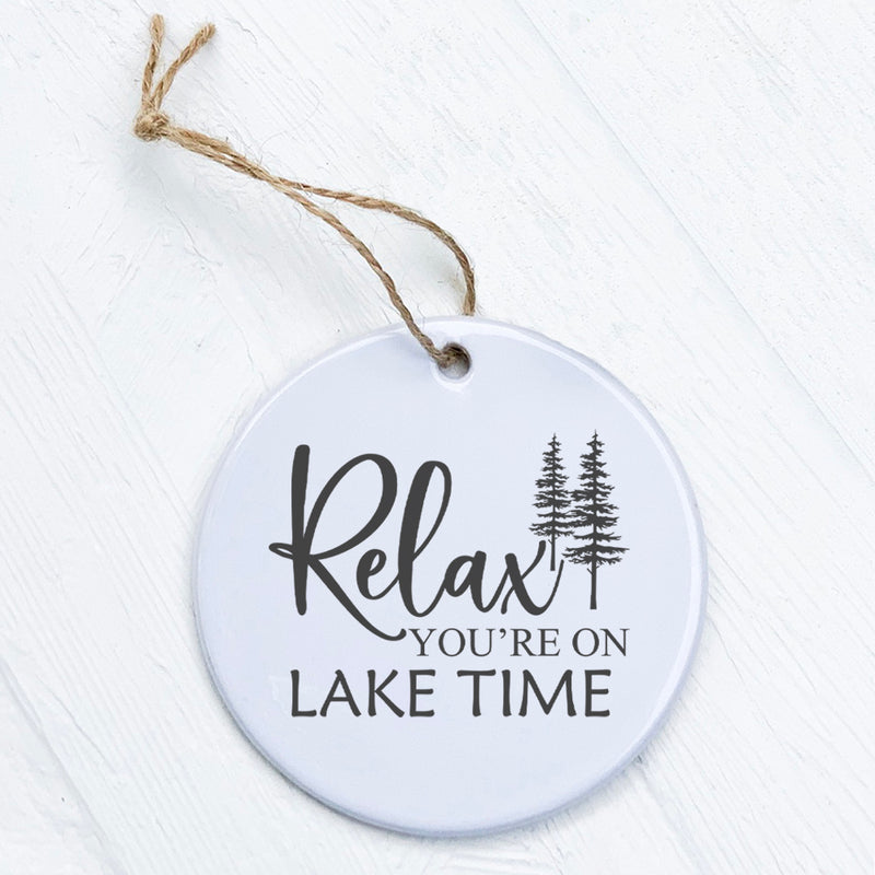 Relax You're on Lake Time (Trees) - Ornament