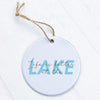 Life is Better at the Lake (Script Overlay) - Ornament