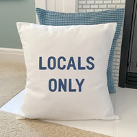 Locals Only - Square Canvas Pillow