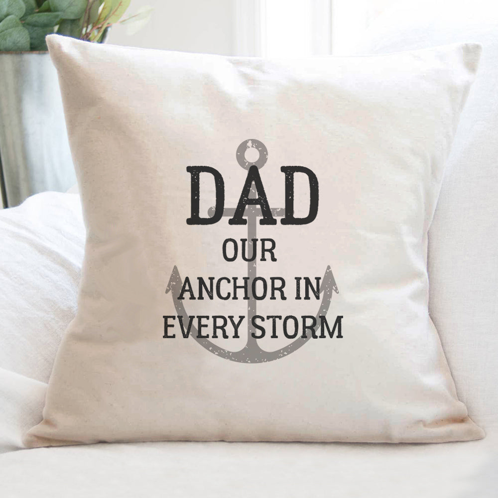 Anchor in Every Storm - Father's Day Square Canvas Pillow