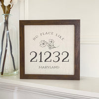 No Place Like - Custom Framed Sign