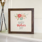 Mother's Day Flowers - Framed Sign
