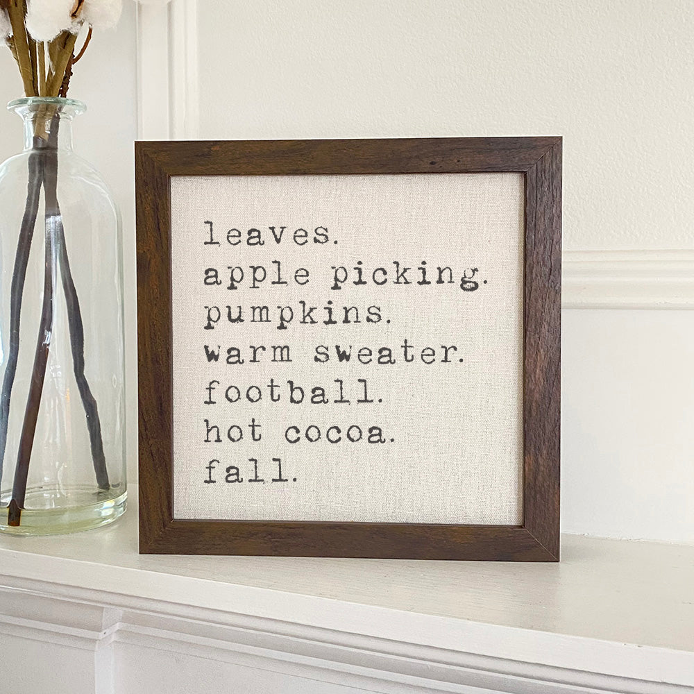 All Things Fall - Framed Sign