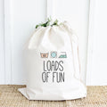 Loads of Fun - Laundry Bag
