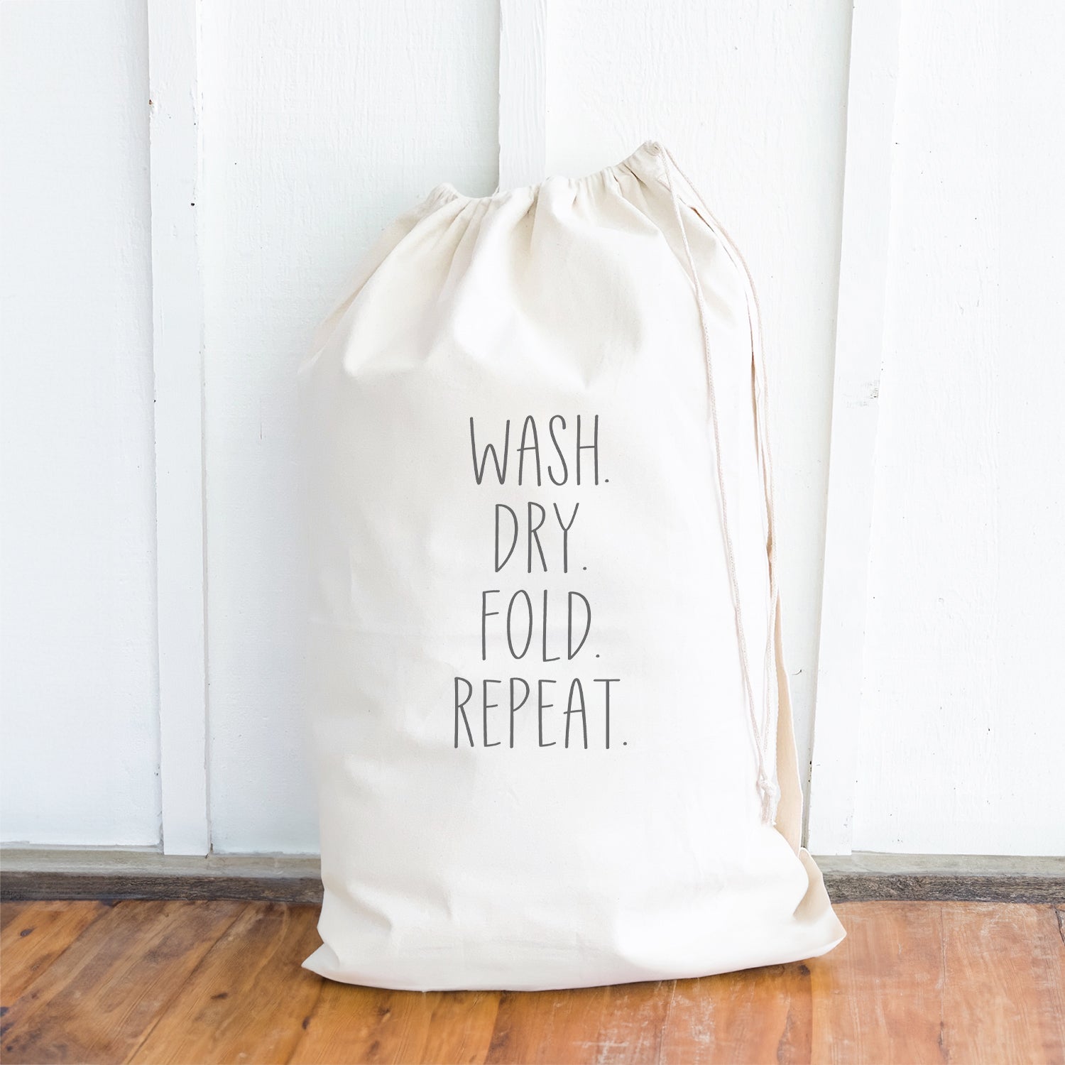 Wash. Dry. Fold. Repeat. - Laundry Bag