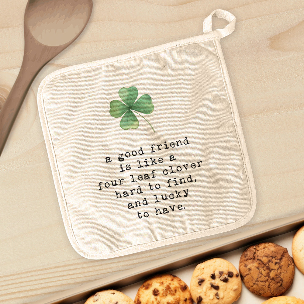 A Good Friend - St. Patrick's Day Cotton Pot Holder