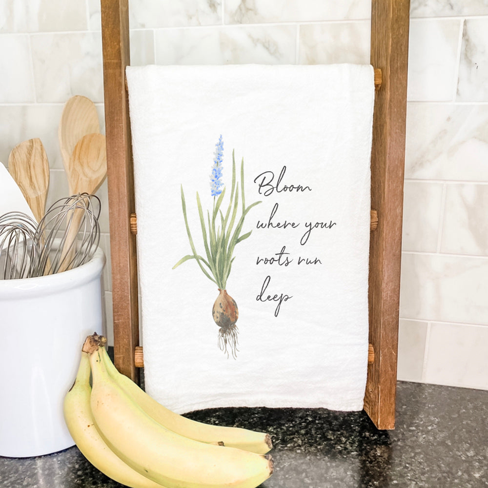 Bloom Where Your Roots - Cotton Tea Towel