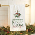 Christmas Kisses From - Custom Cotton Tea Towel