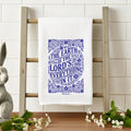 The Earth is the Lords - Bible Verse - Tea Towel