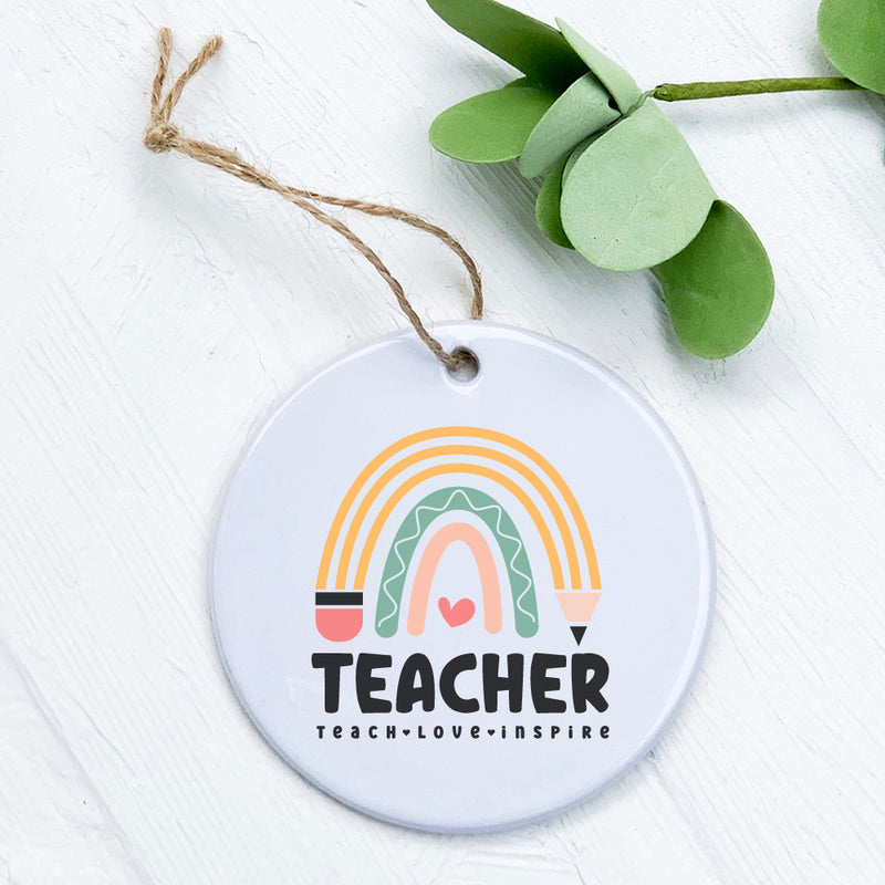 Teacher Rainbow - Ornament