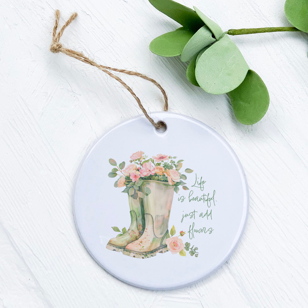 Life is Beautiful - Ornament