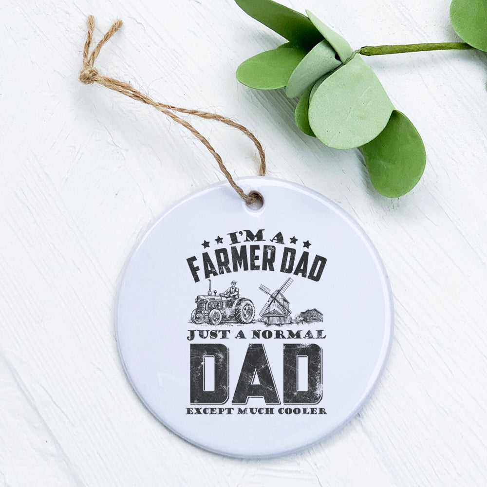Farmers Dad - Father's Day Ornament